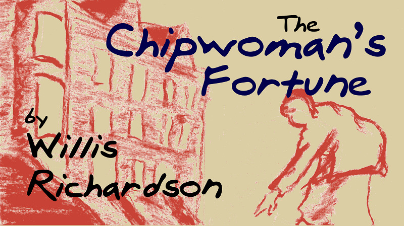 The Chipwoman's Fortune